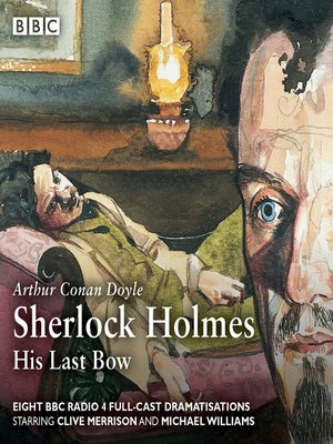 cover image of Sherlock Holmes, His Last Bow